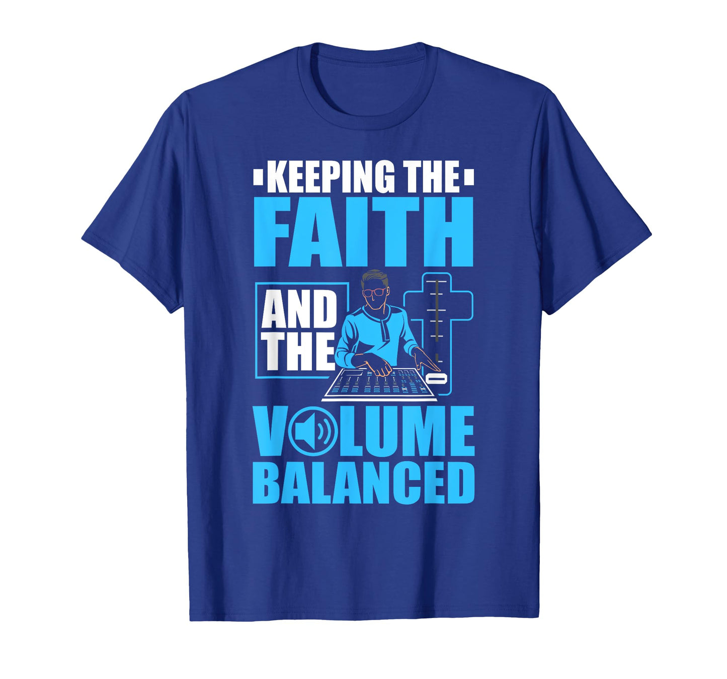 Recording Engineer Audio Church Sound Tech Church Sound Guy T-Shirt