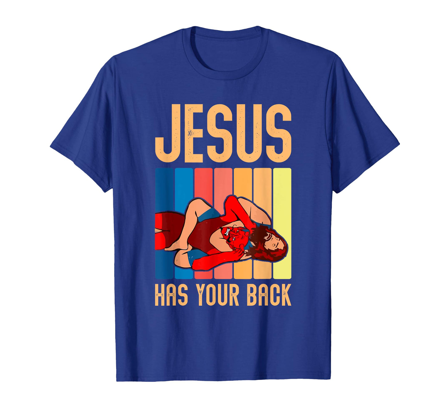 Jesus Has Your Back Funny Vintage Wrestler Wrestling T-Shirt
