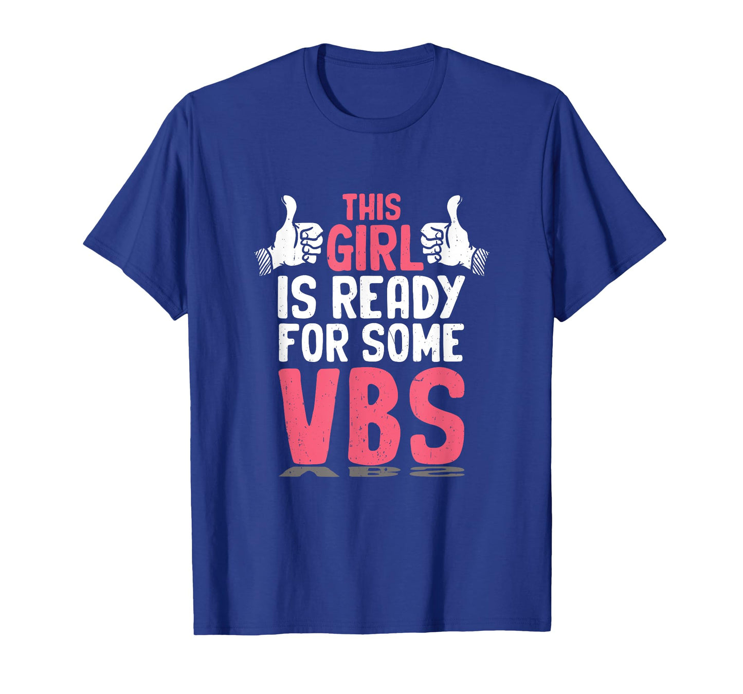 Girl Ready for Vacation Bible School I Love VBS Christian T-Shirt