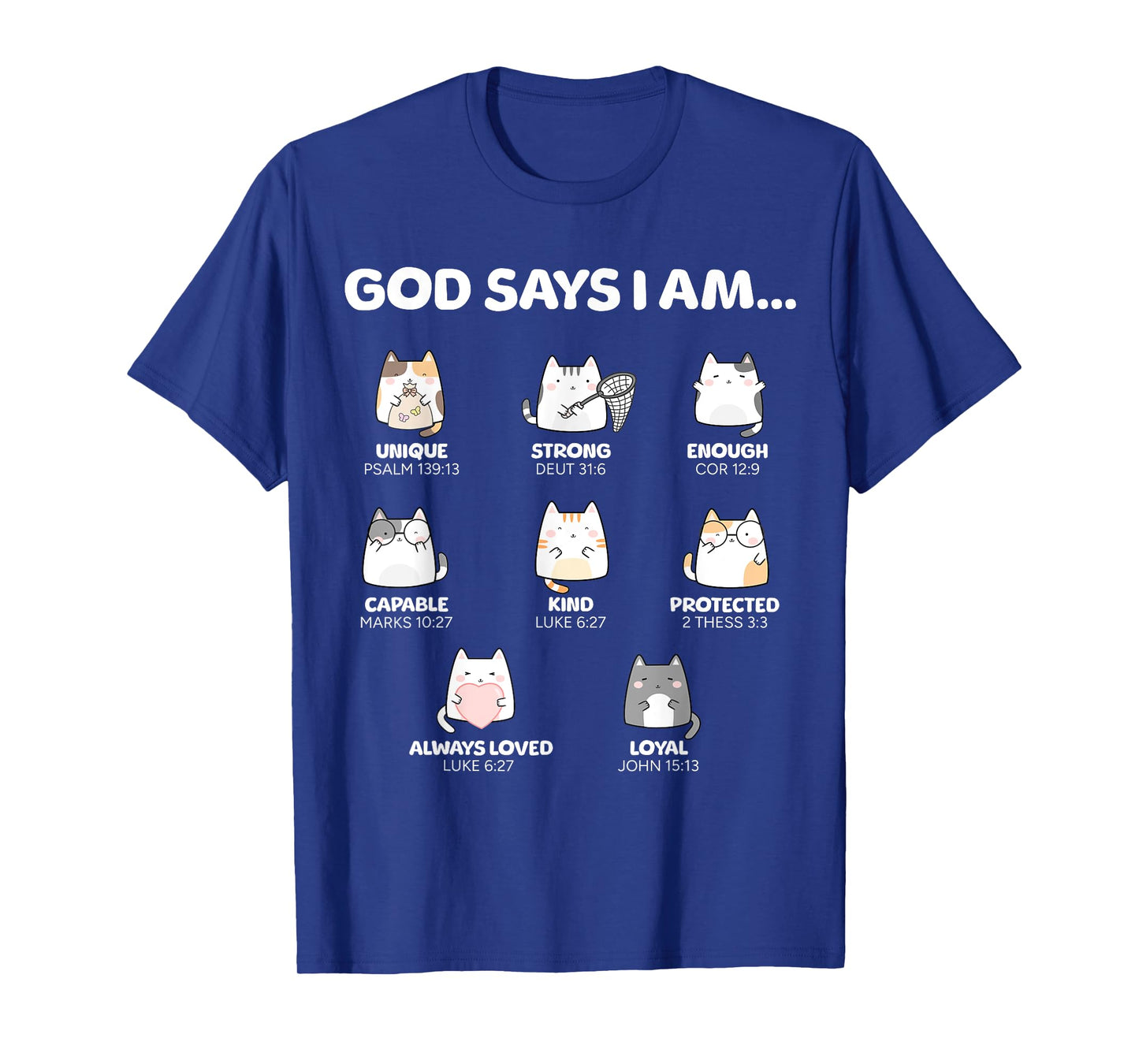 God Says I Am Christian Toddler Kids Cats T-Shirt
