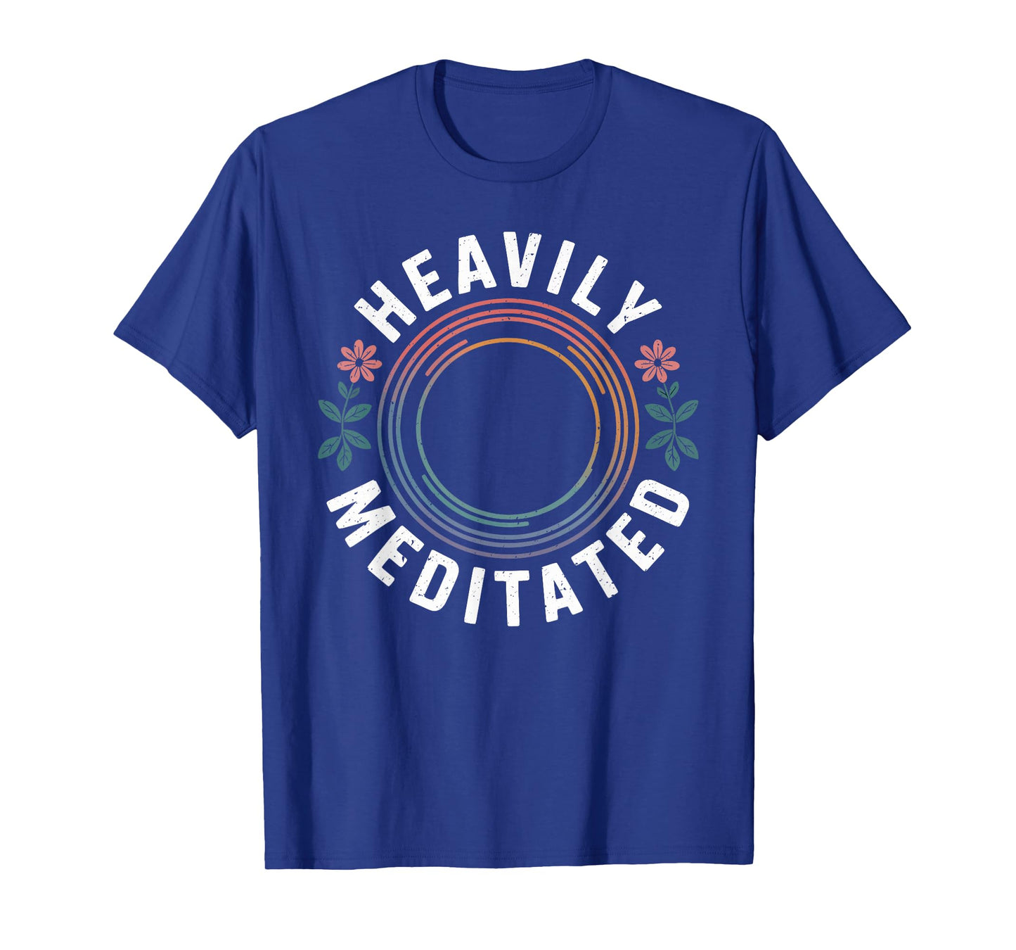 Heavily Meditated Spiritual Yoga T-Shirt