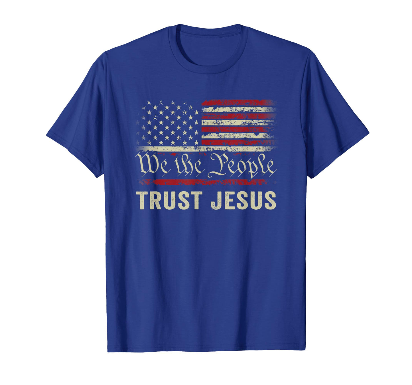 We The People Trust In Jesus - Patriotic Christian USA Flag T-Shirt