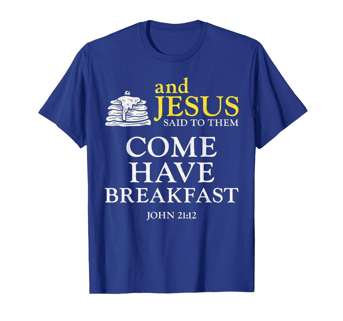 Pancake Lover Kids Bible Quote Faith Christian And Jesus T-Shirt