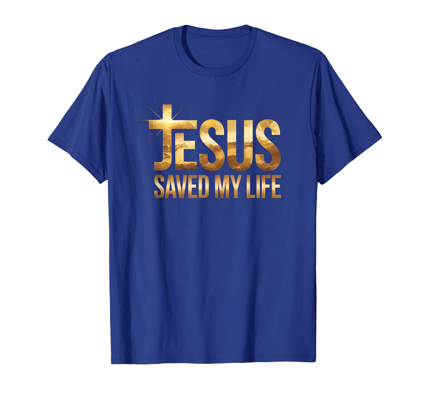 New Jesus Saved My Life Christian Faith for Men Women T-Shirt