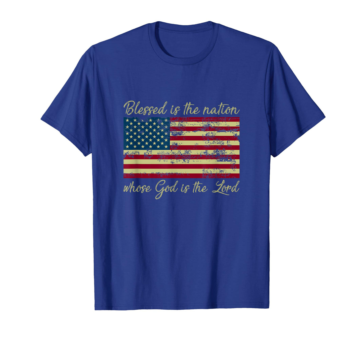 Blessed Is The Nation Whose God Is The Lord Prayer T-Shirt