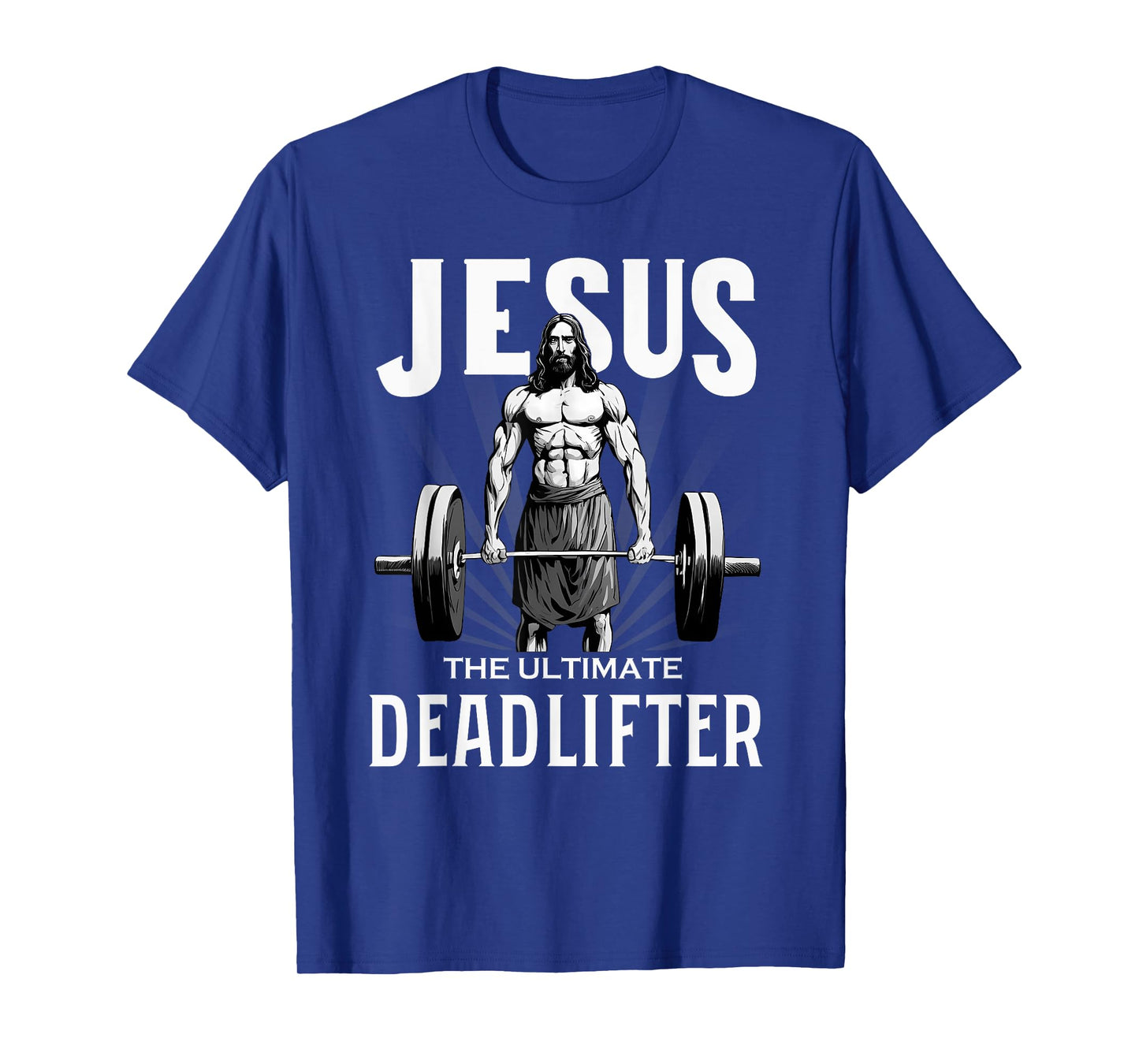 Fitness Funny Vintage Jesus The Ultimate Deadlifter T-Shirt