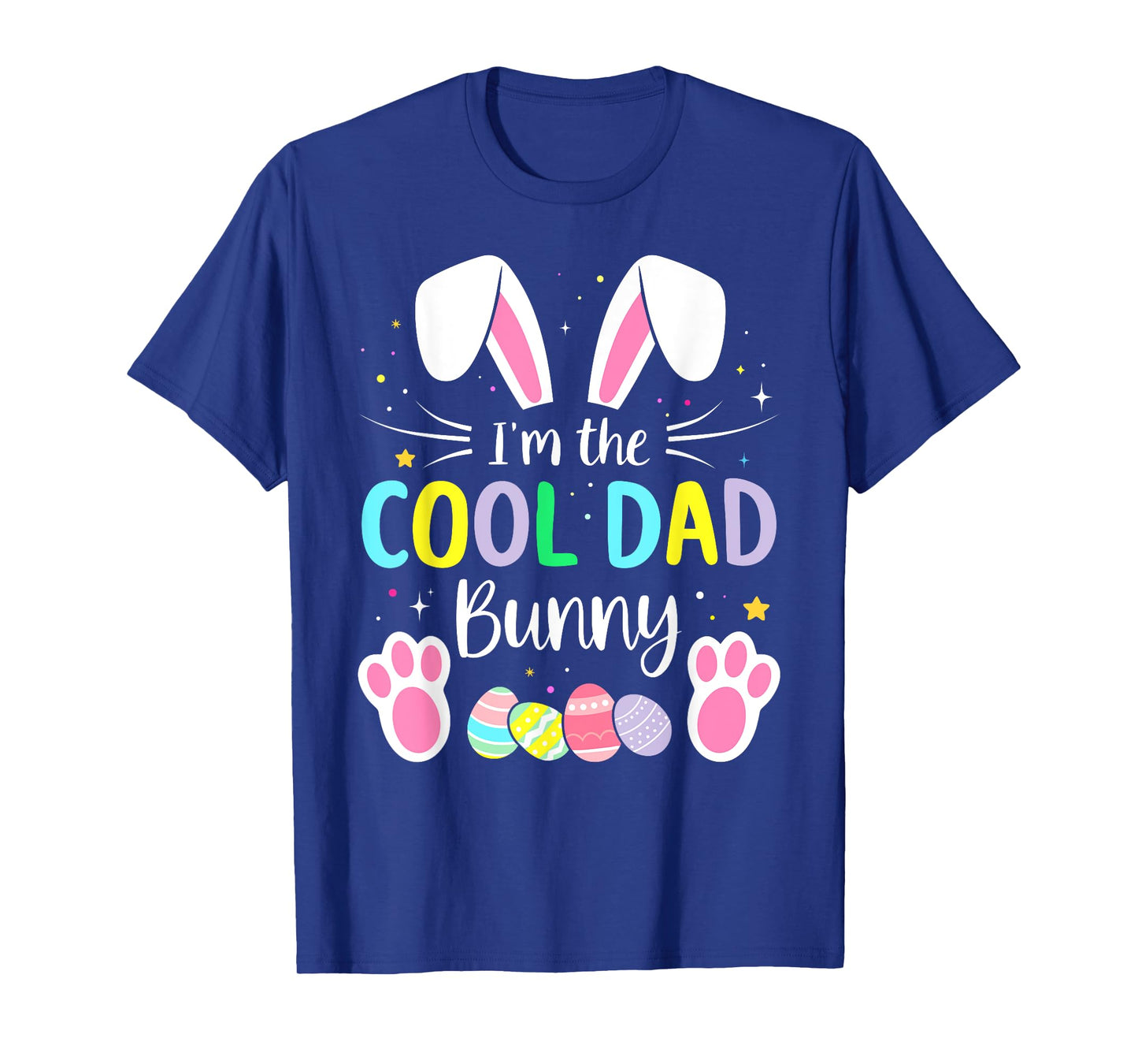 Im the cool dad bunny funny matching easter family T-Shirt