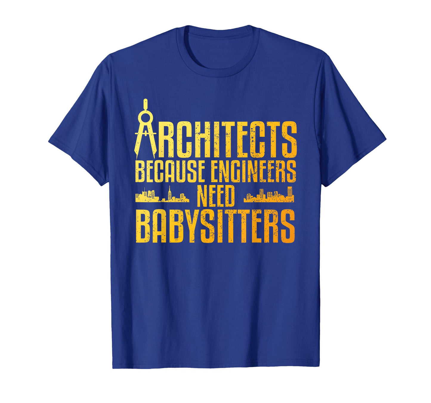 Funny Architect Art For Men Women Architecture Gag Architect T-Shirt