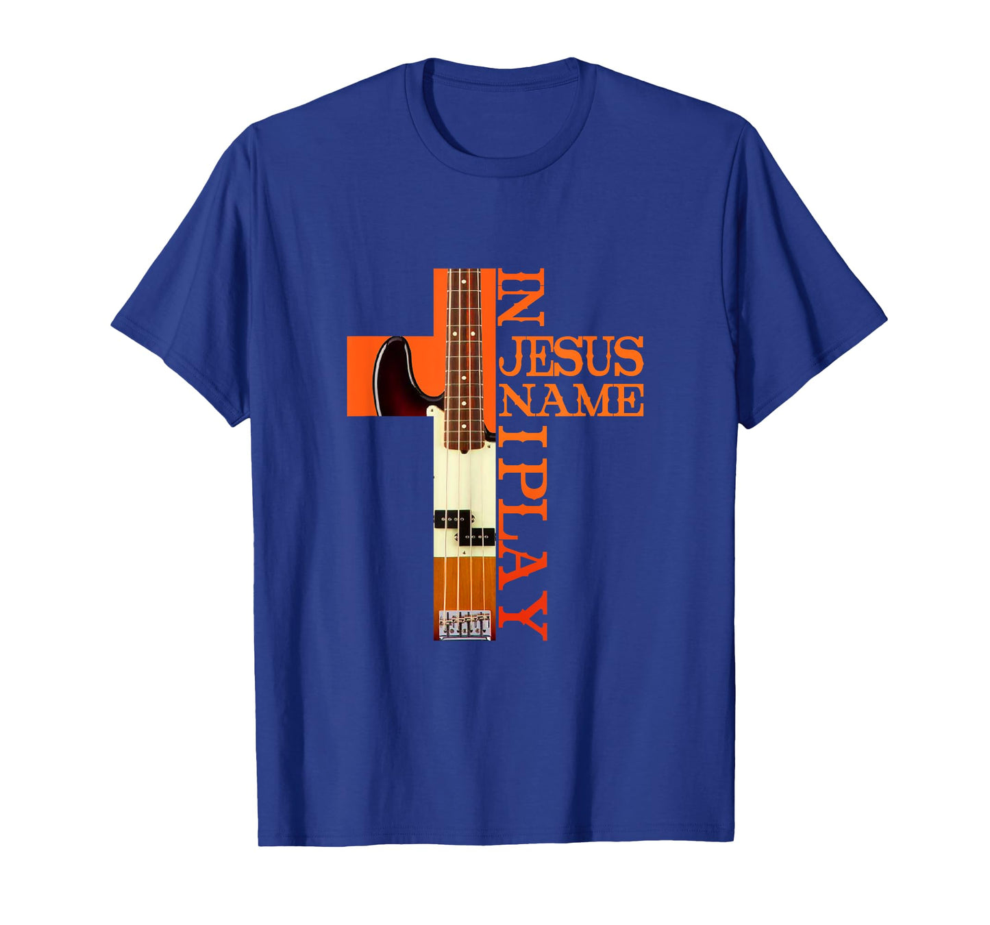 In Jesus Name I Play Bass Guitar Guitarist Player T-Shirt