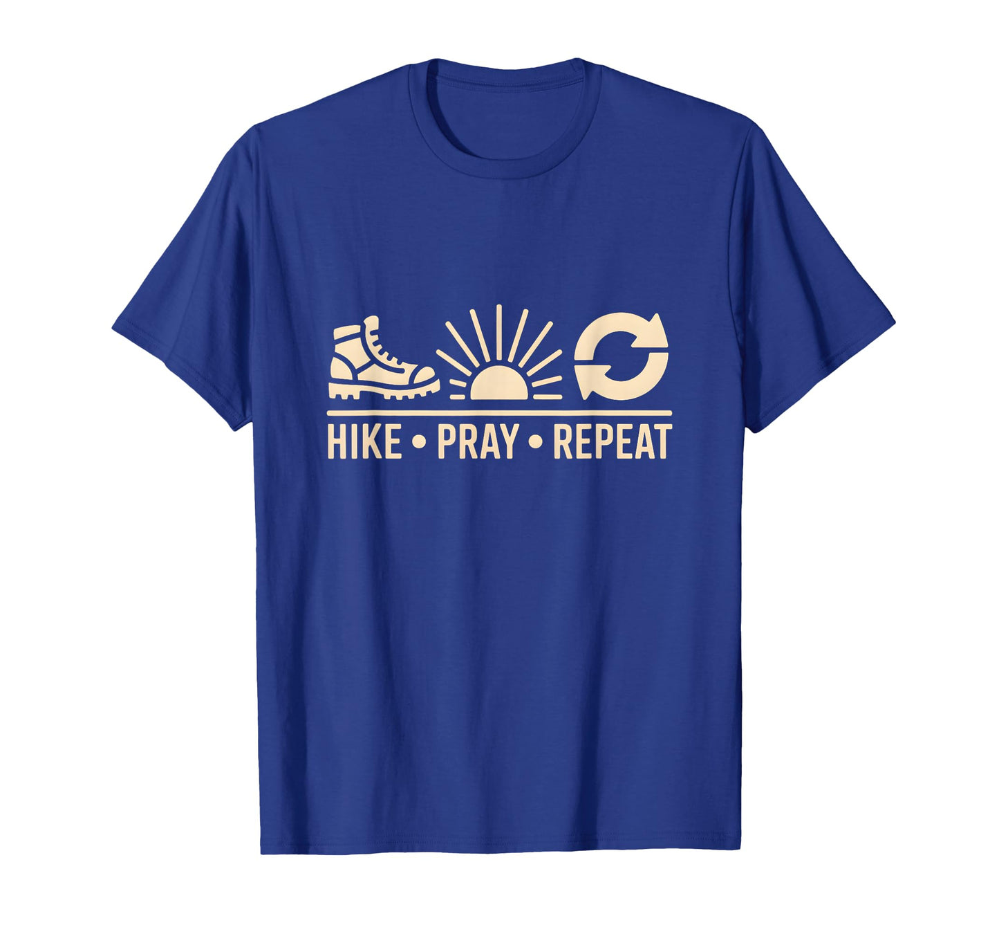 Hike Pray Repeat Spiritual Religious Christian Hiking T-Shirt
