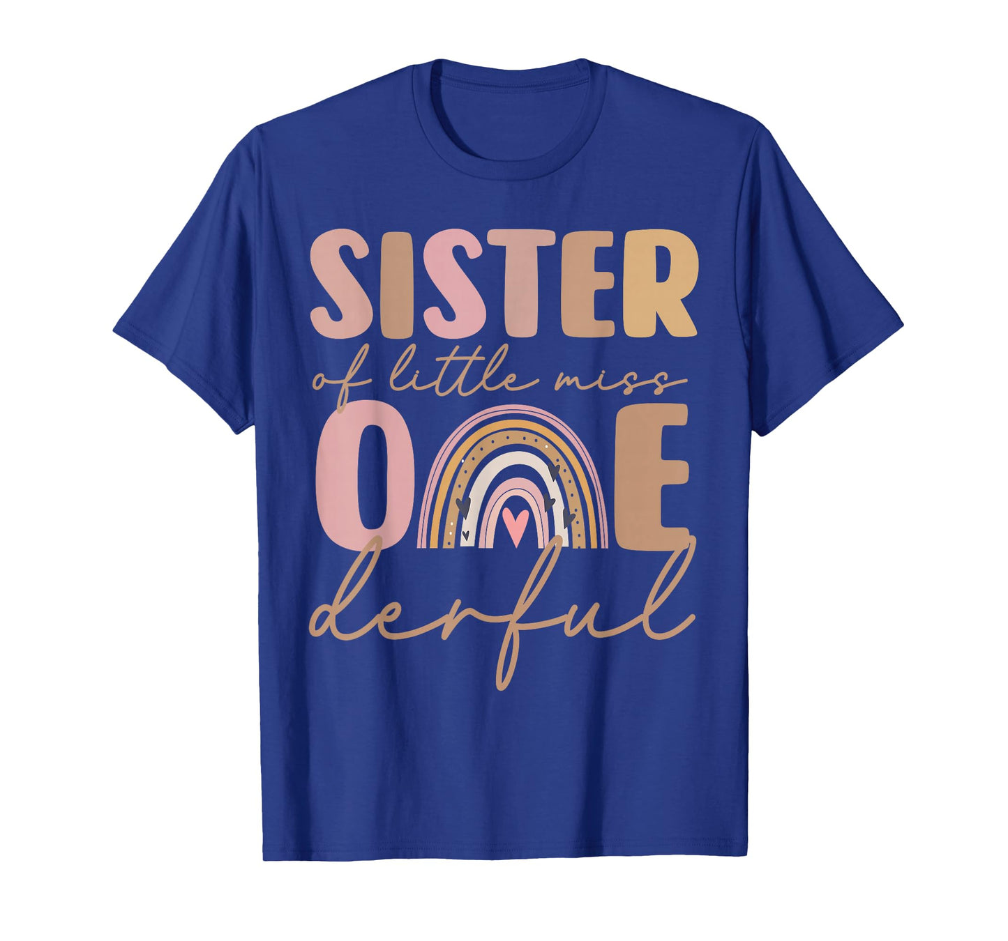 Sister of Little Miss Onederful First Birthday Boho Rainbow T-Shirt