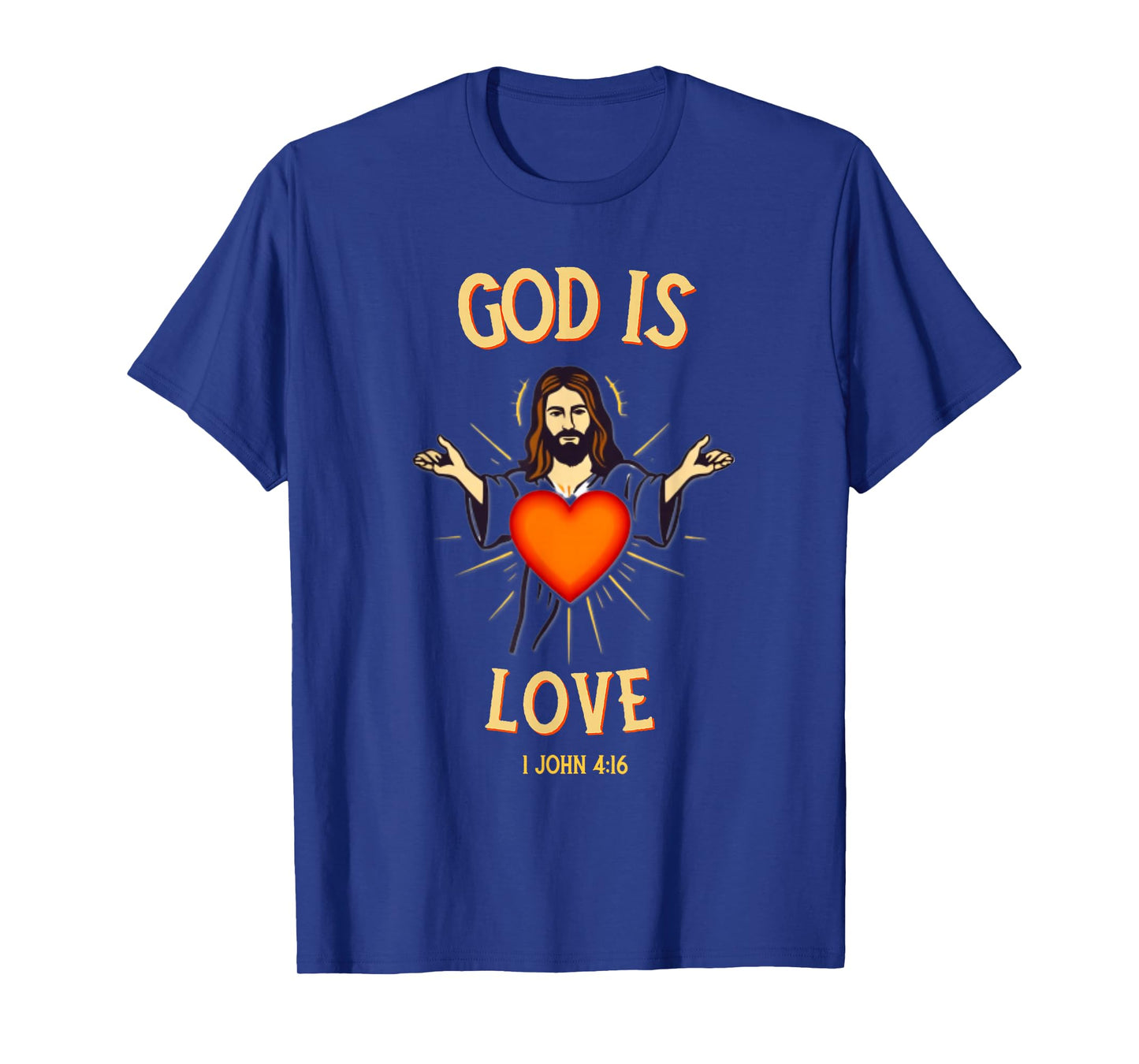 God is Love Christian Quote Bible Verse Heart Jesus T-Shirt