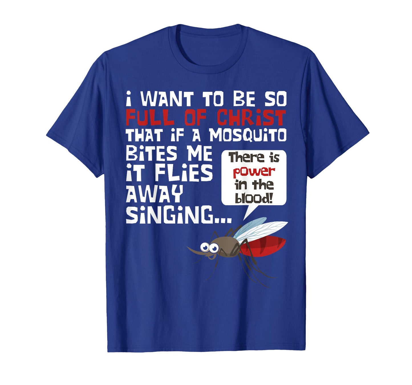 Christian Mosquito Funny Gag Jokes Religious Christian T-Shirt