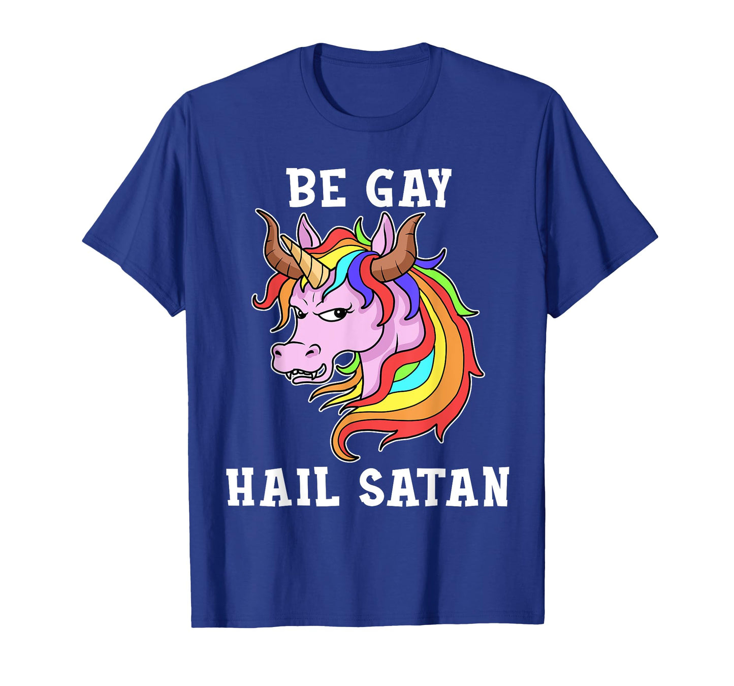 Be Gay Hail Satan Tshirt Men Gay Pride Shirt Men Unicorn T-Shirt