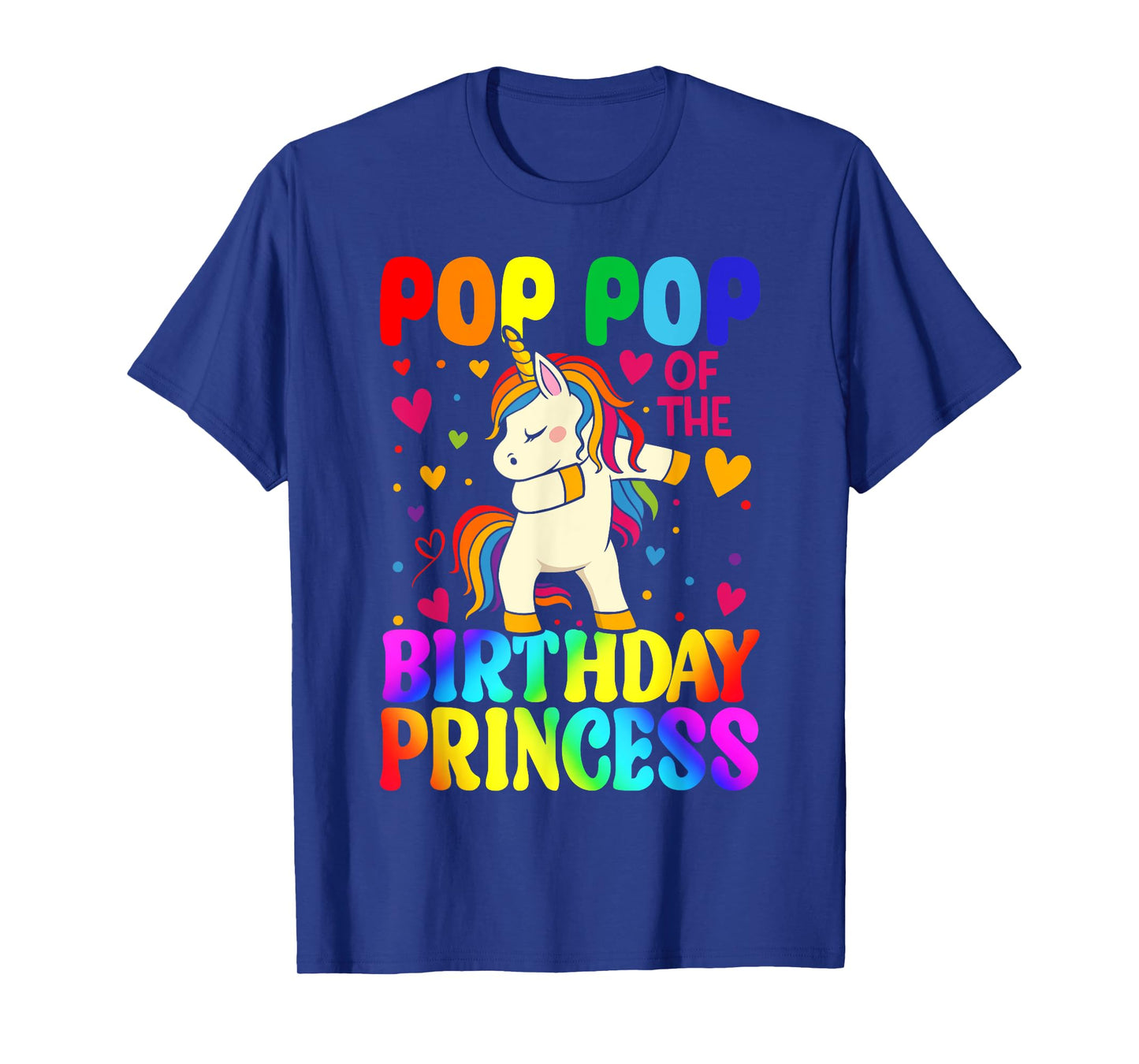 Pop Pop Of The Birthday Princess Unicorn Matching Family T-Shirt