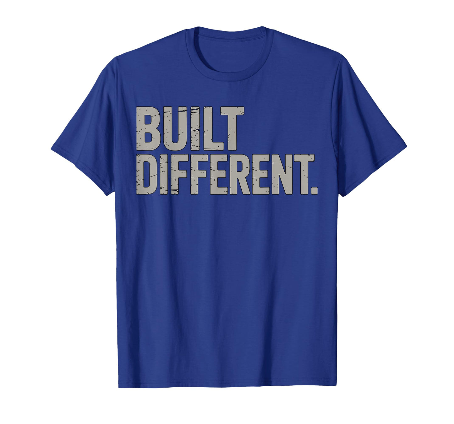 Built Different Gym Fitness Motivational Quote T-Shirt