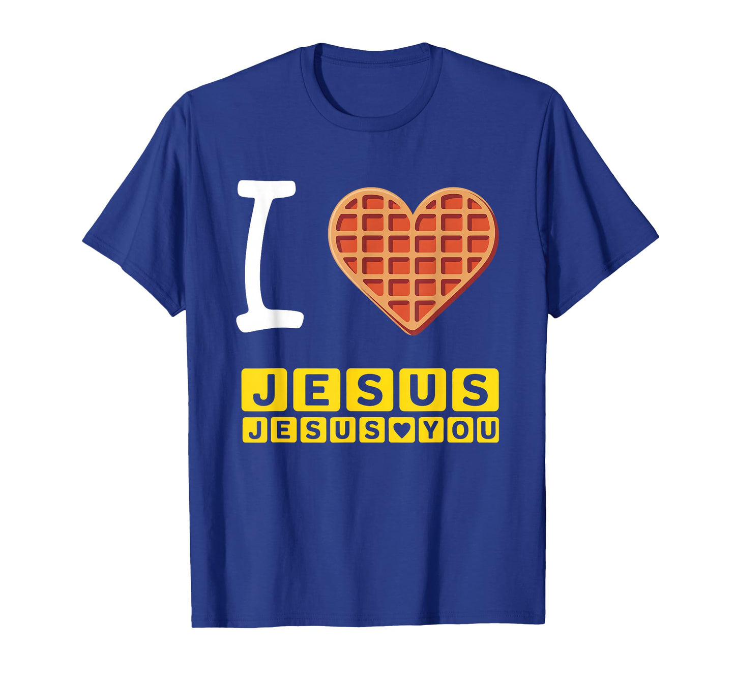 I Love Jesus Waffle Heart Funny Christian Breakfast T-Shirt
