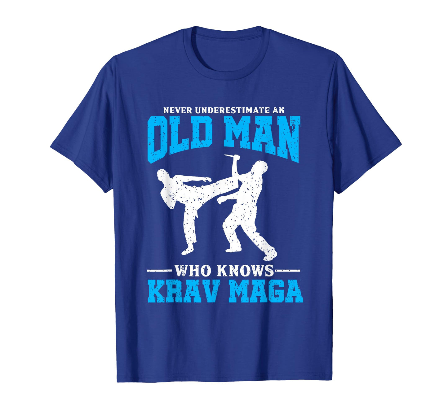Never Underestimate An Old Man Krav Maga Graphic T-Shirt
