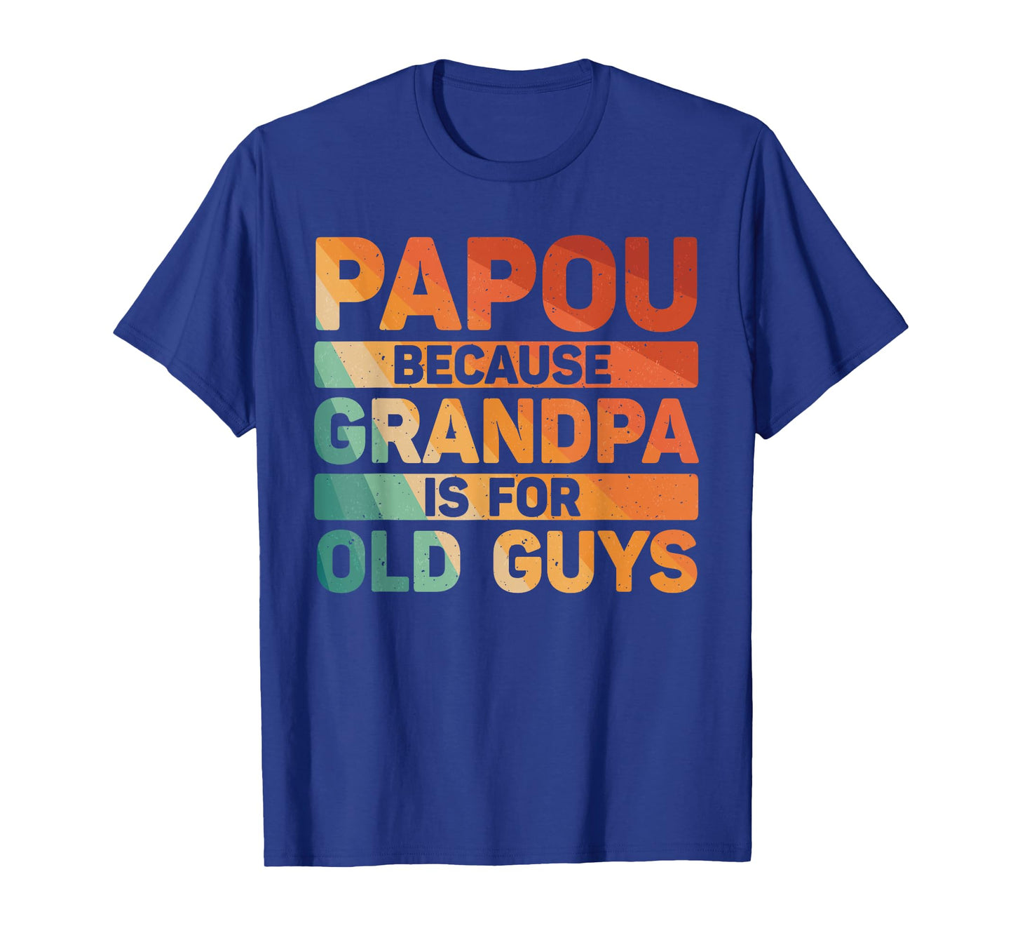 Papou Design For Grandpa From Grandkids Father's Day Papou T-Shirt