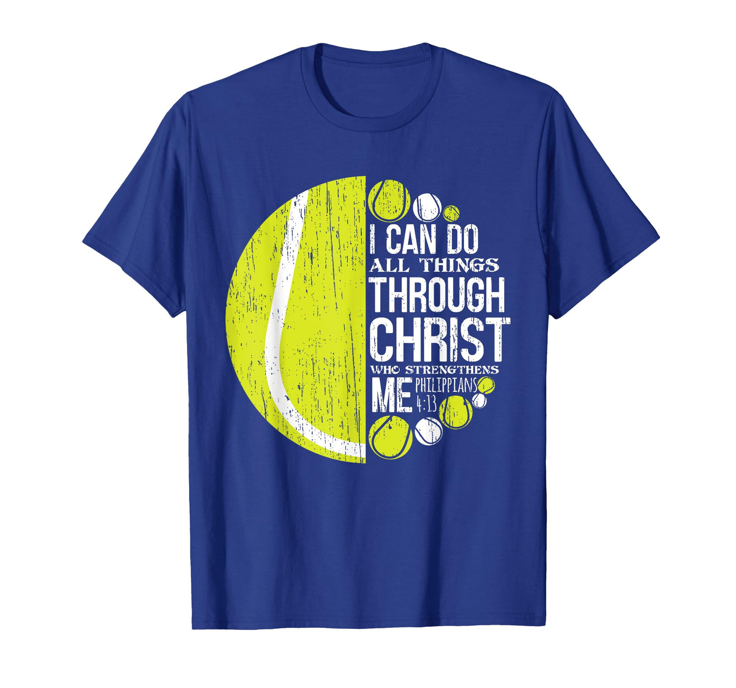 Christian Tennis Philippians 4:13 Gift For Men Women Kids T-Shirt