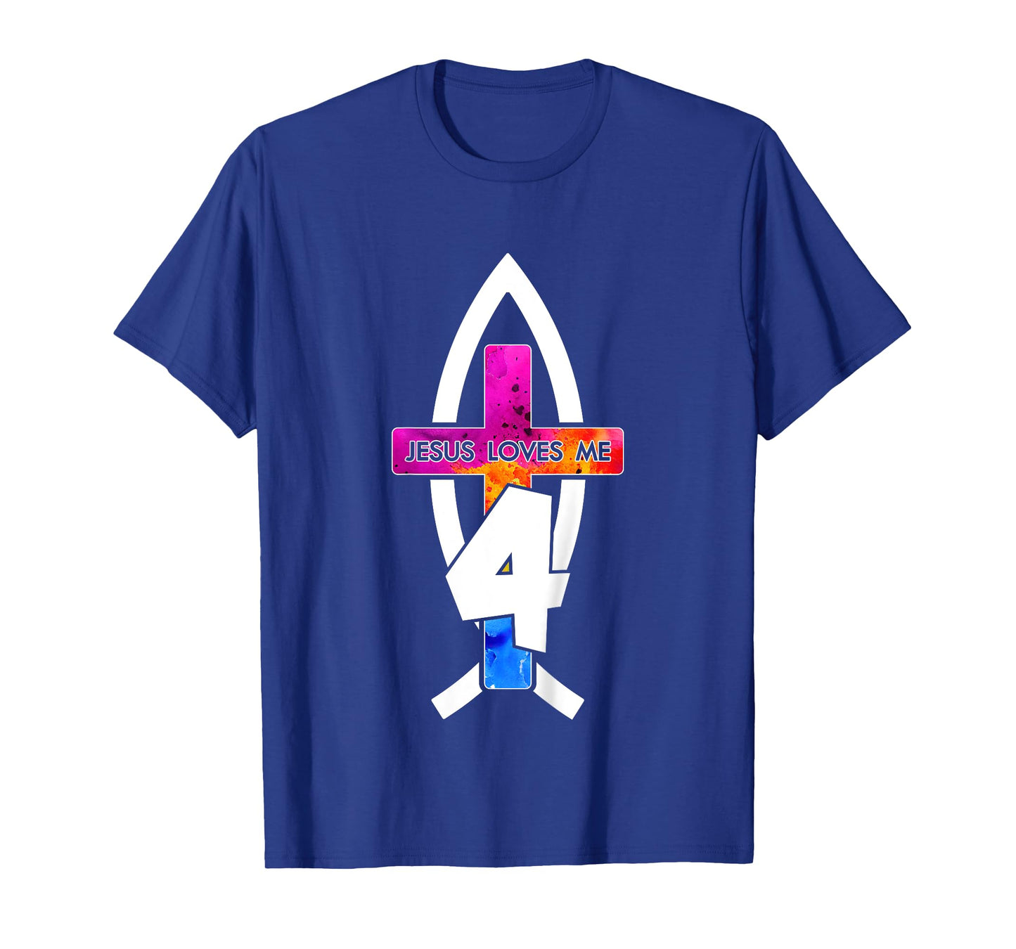 Jesus Loves ME 4 Religious 4 Years Jesus 4TH Birthday T-Shirt