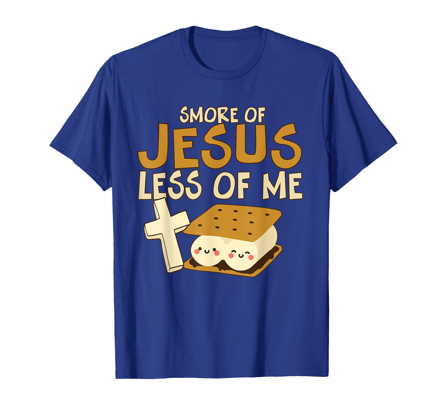 Religious Camper Smore of Jesus Less of Me Holy Cross T-Shirt