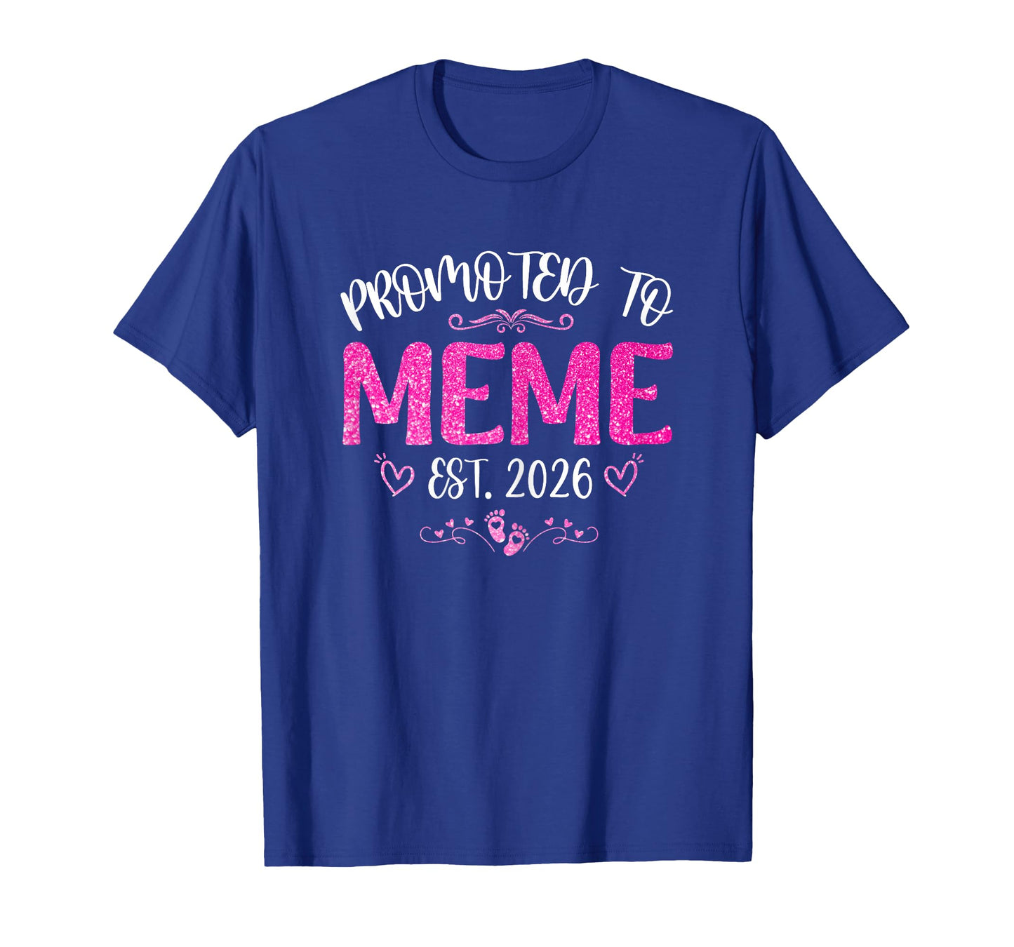 Promoted To Meme Est 2026 Soon To Be Mom Mother's day T-Shirt