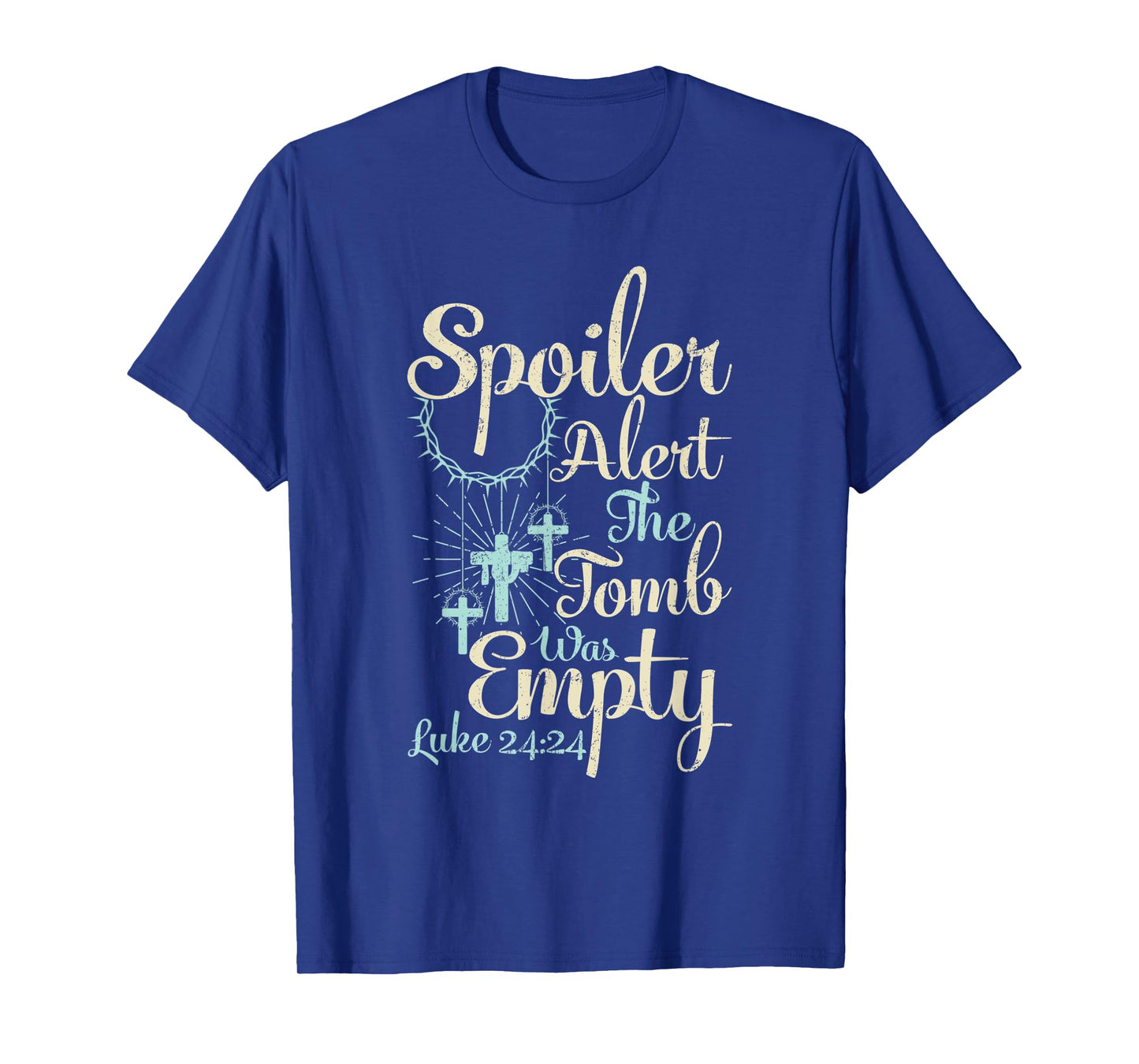 Easter Spoiler Alert Tomb Was Empty Christian Jesus T-Shirt