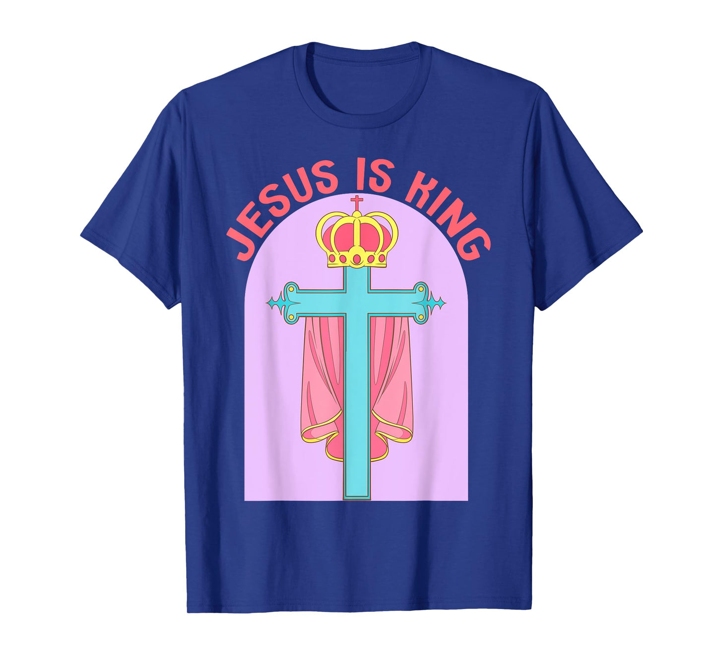 Jesus is King - Christian Bible Verse Faith T-Shirt