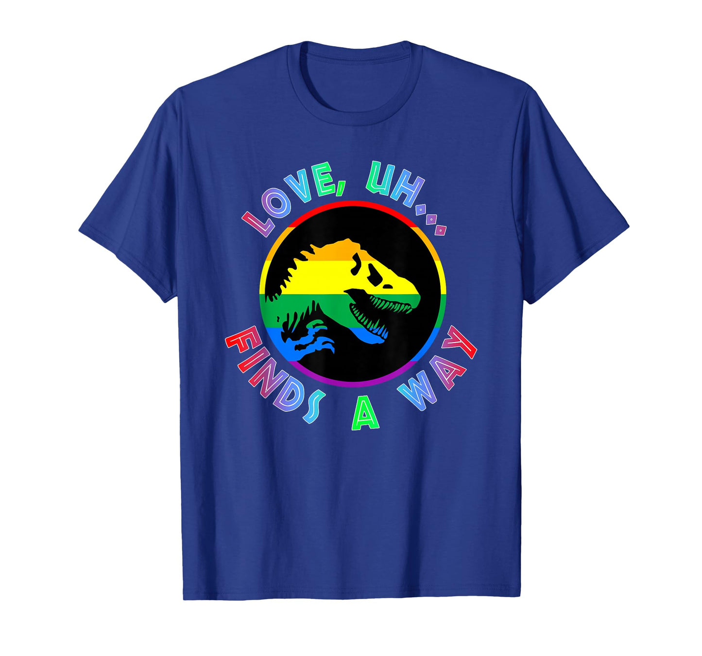 Love Finds A Way T-Shirt