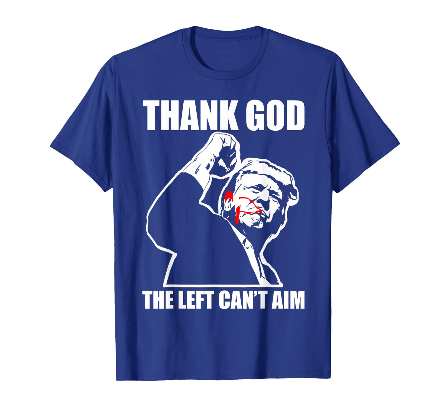 Trump Thank God The Left Can't Aim T-Shirt, Small, Black