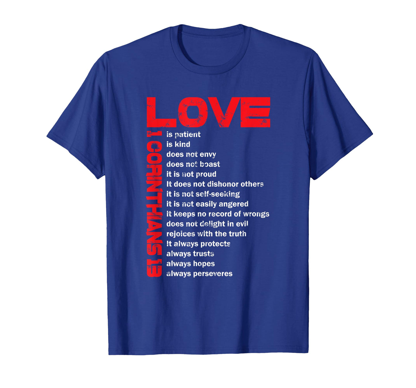 Love Is Patient 1 Corinthians 13 Gift for Christian T-Shirt