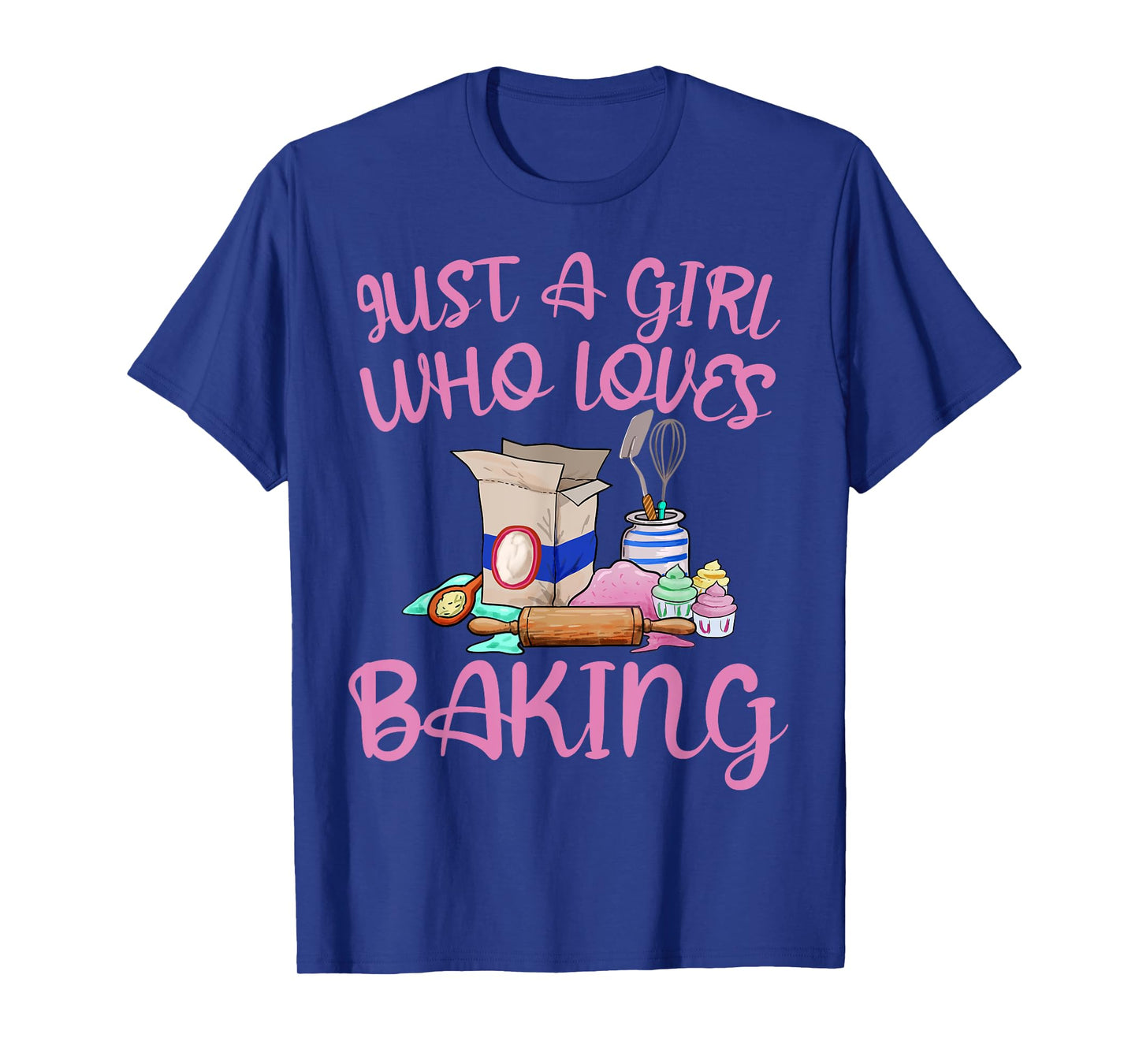 Just A Girl Who Loves Baking Funny Baker Bread Making Outfit T-Shirt