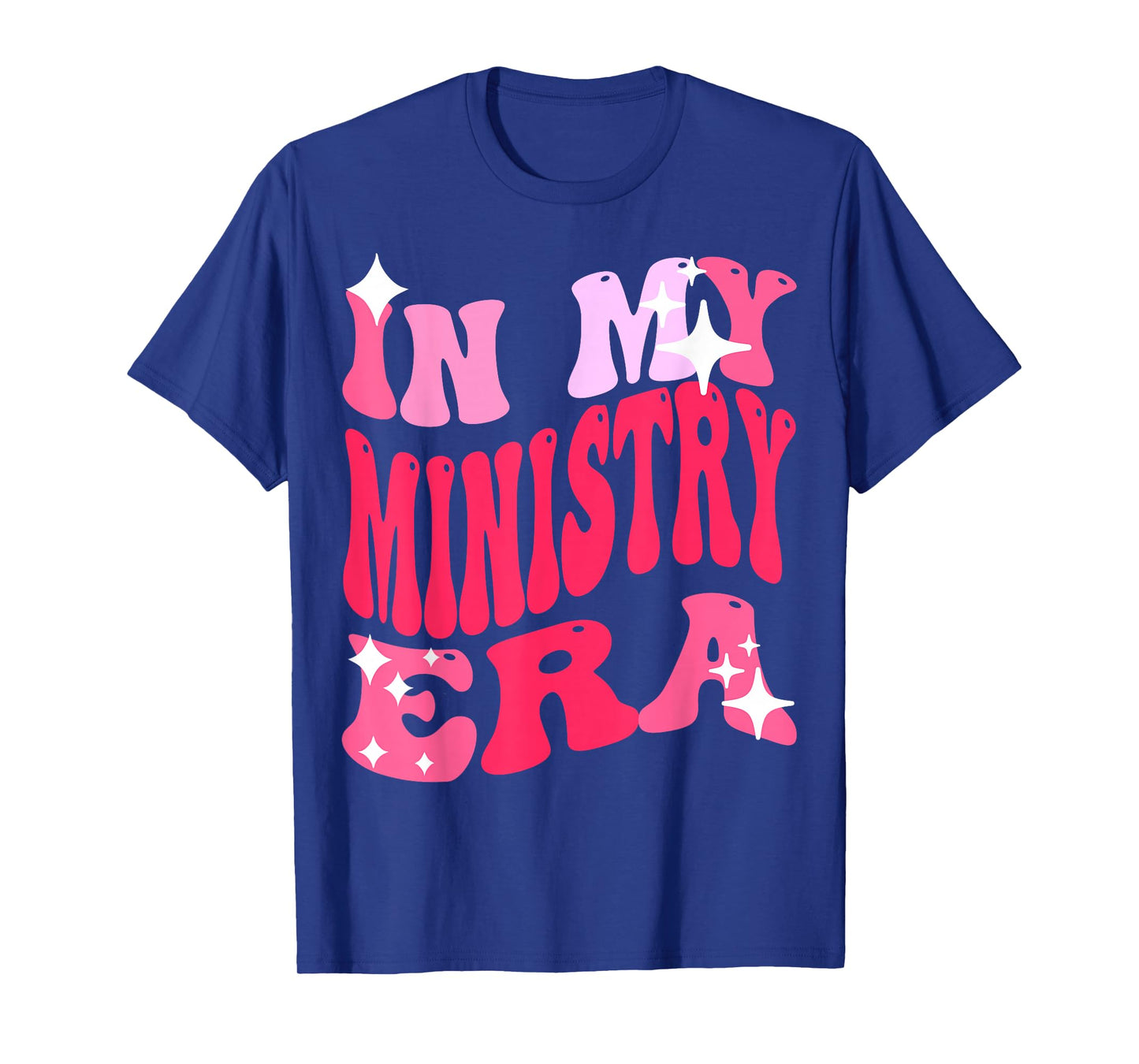 in My Ministry Era Christian Faith T-Shirt