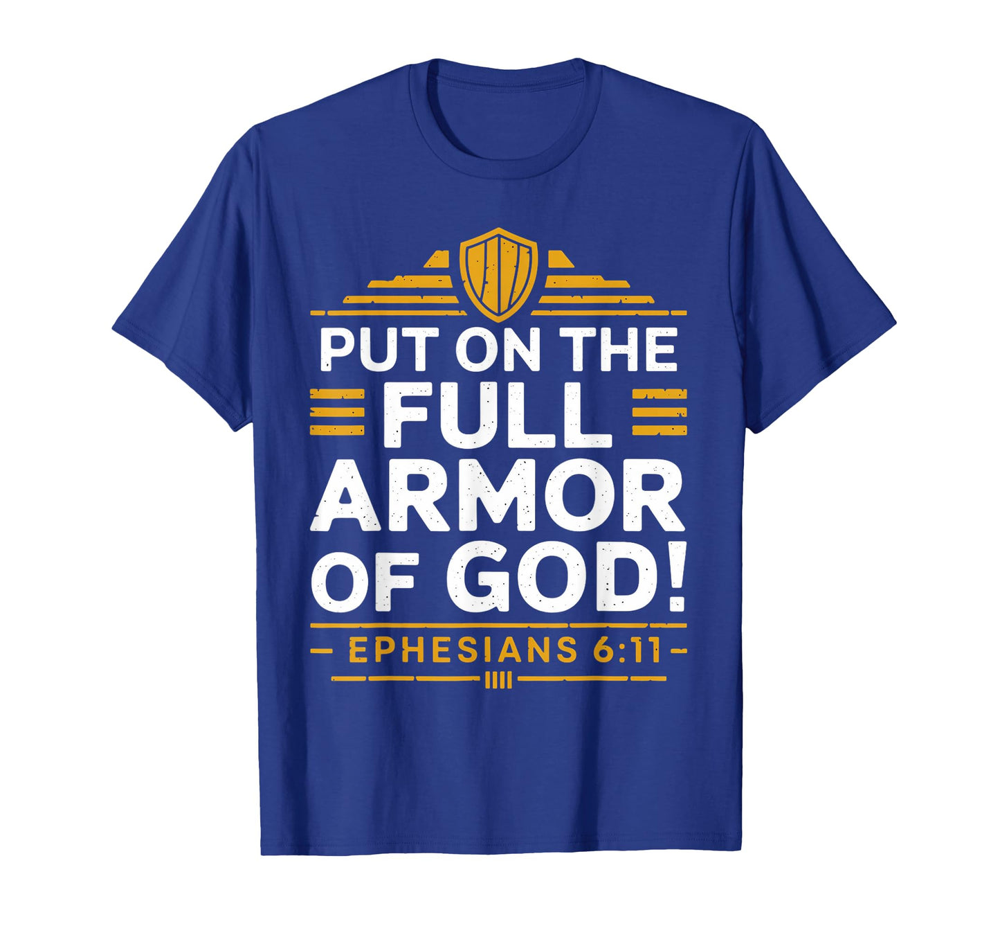 Full Armor Of God Gospel Christian Pray Faith Bible Verse T-Shirt