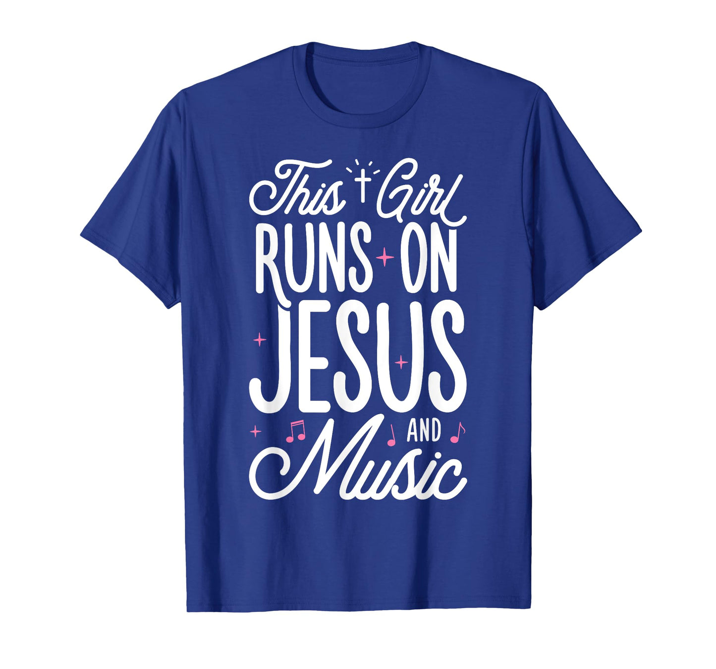 This Girl Runs On Jesus And Music Lover Christian Women Gift T-Shirt