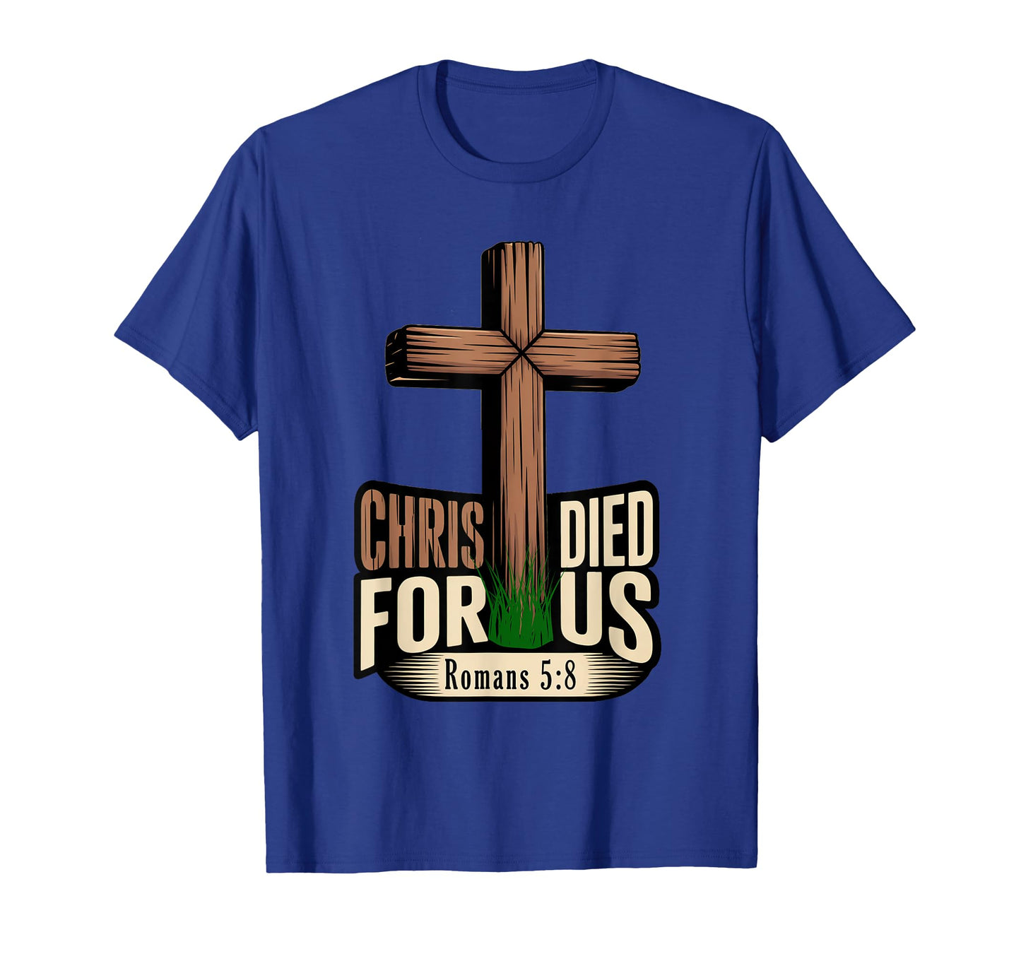 Christ Died for Us T-Shirt