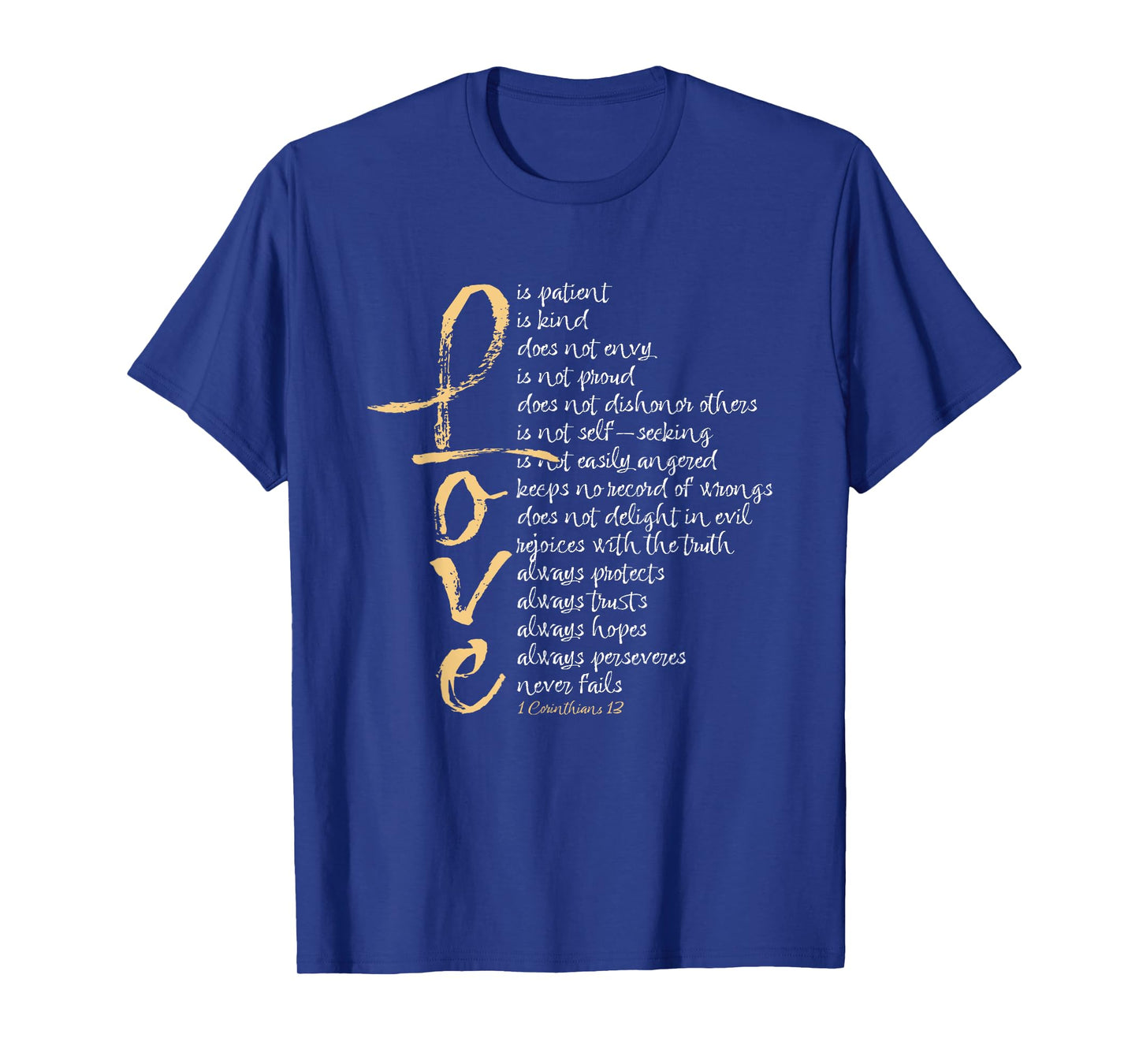 1 Corinthians 13 Bible Verse Love is Patient Love is Kind T-Shirt