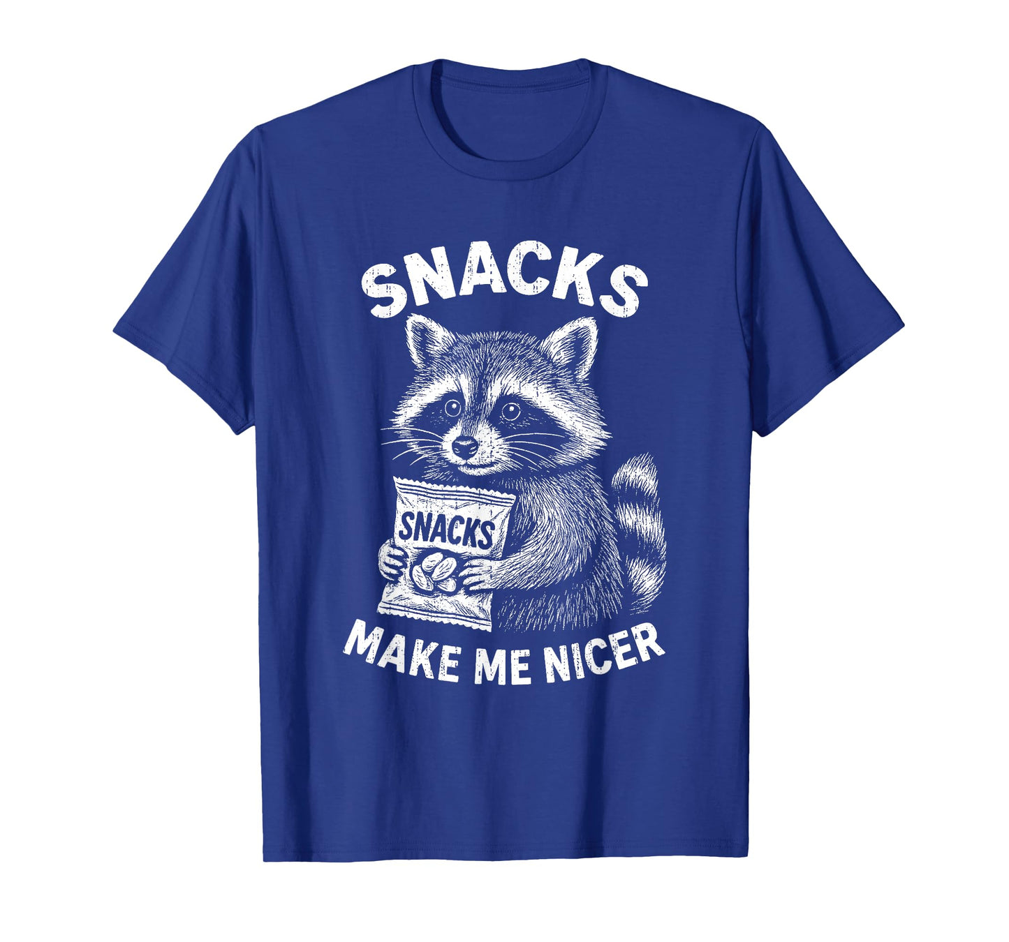 Snacks Make Me Nicer Raccoon Animal Funny Saying Humor Meme T-Shirt