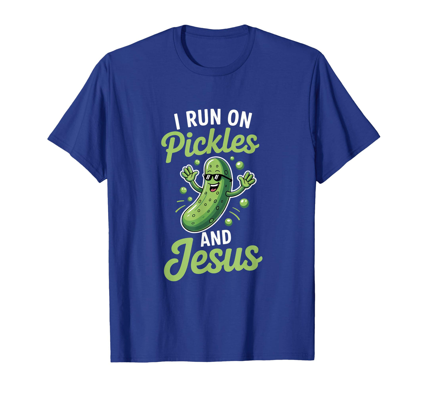 Funny Pickle Cucumber I Run on Pickles and Jesus T-Shirt