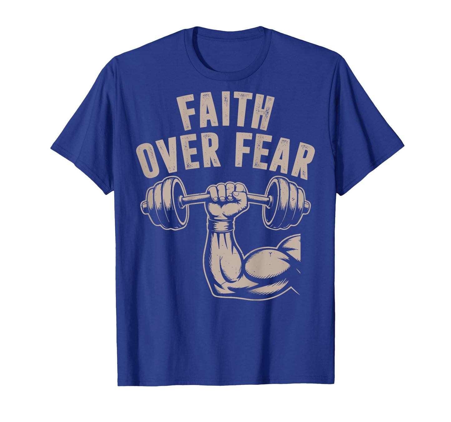 Faith Over Fear Funny Christian Workout Gym Jesus Men Women T-Shirt