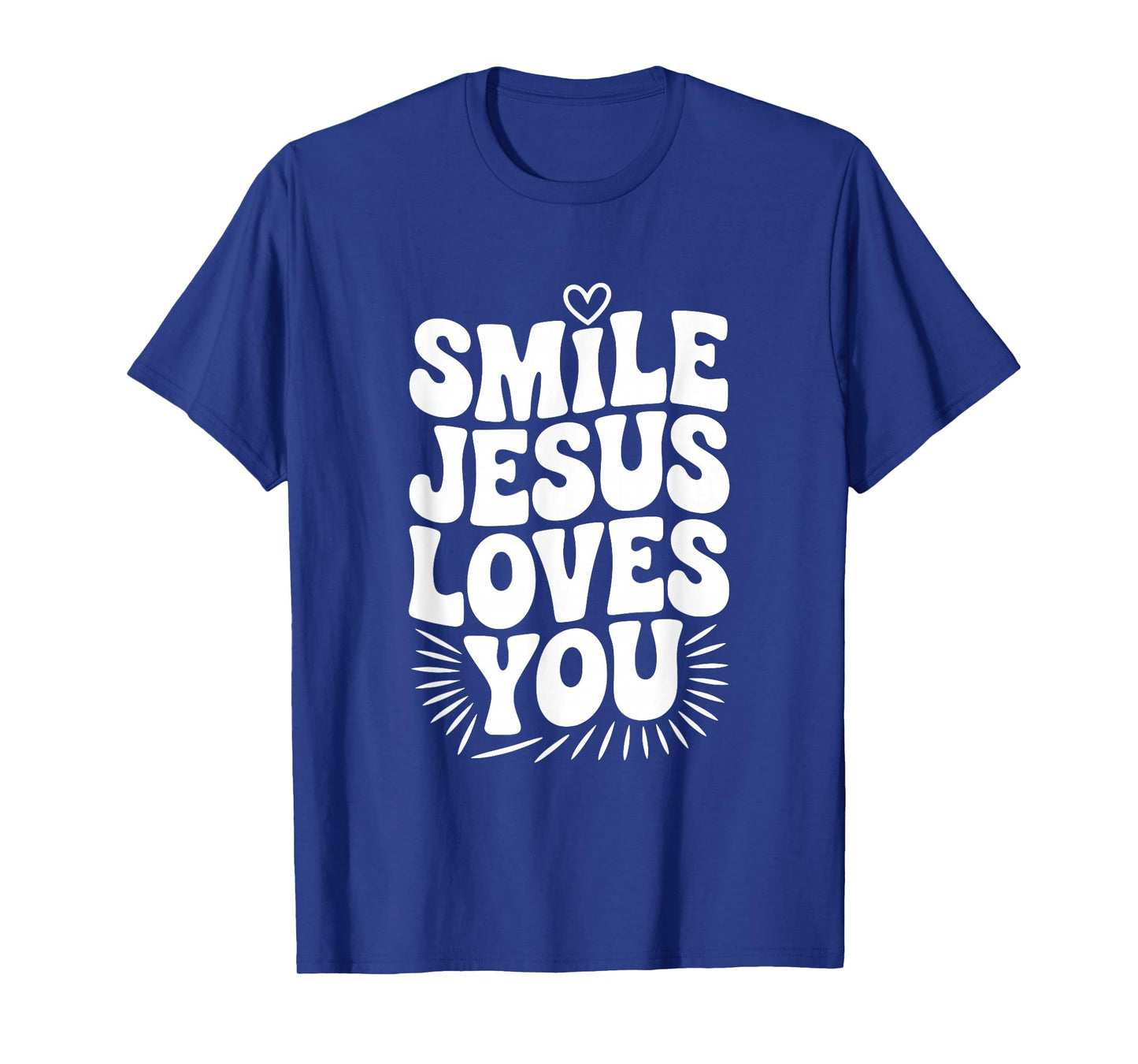 Smile Jesus Loves You Christian Faith Inspirational T-Shirt
