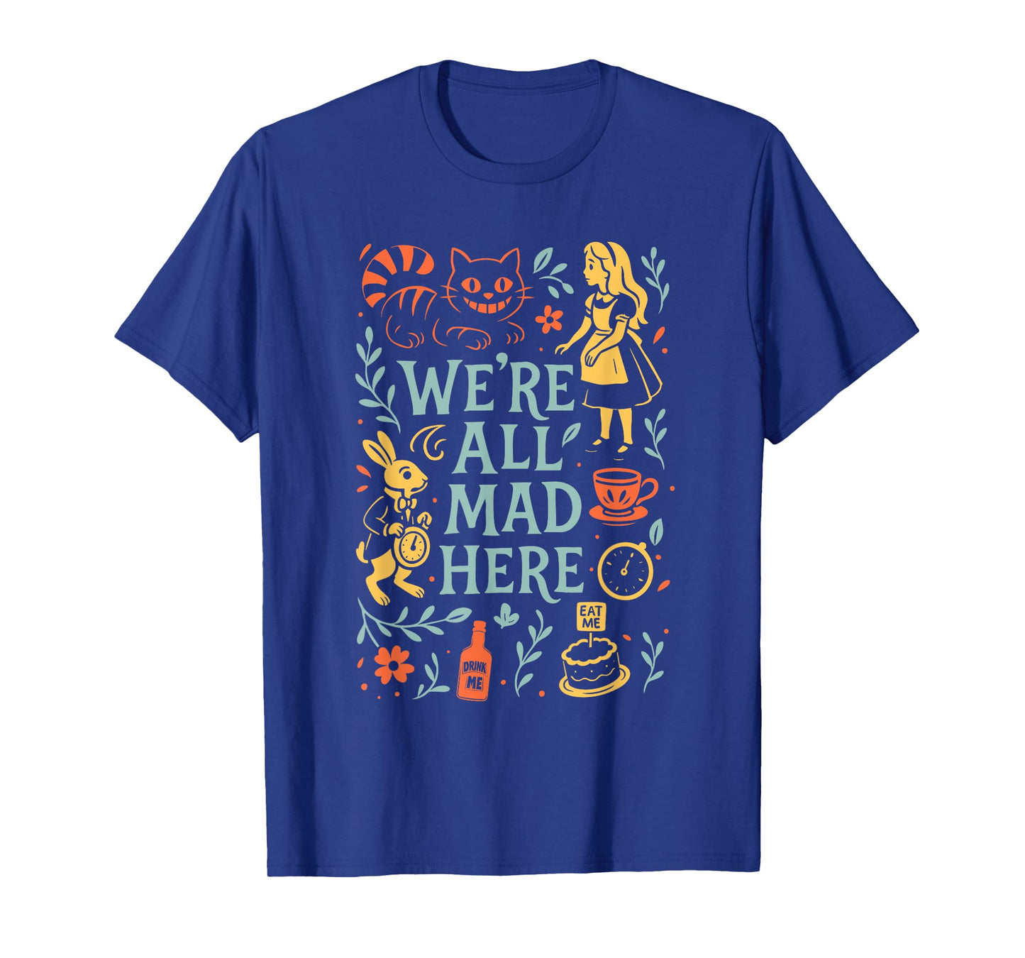 Alice in Wonderland We're All Mad Here T-Shirt
