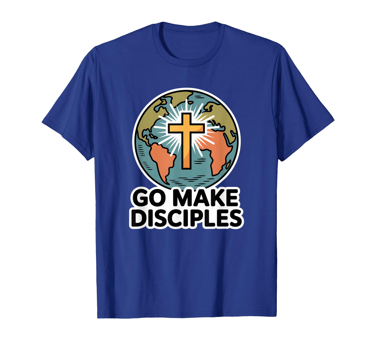 Go Make Disciples/Great Commission of Christ T-Shirt