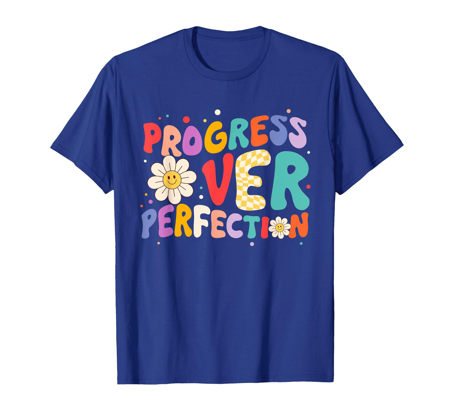 Motivational Progress Over Perfection Teacher Back to School T-Shirt for Men Women Girls Kids