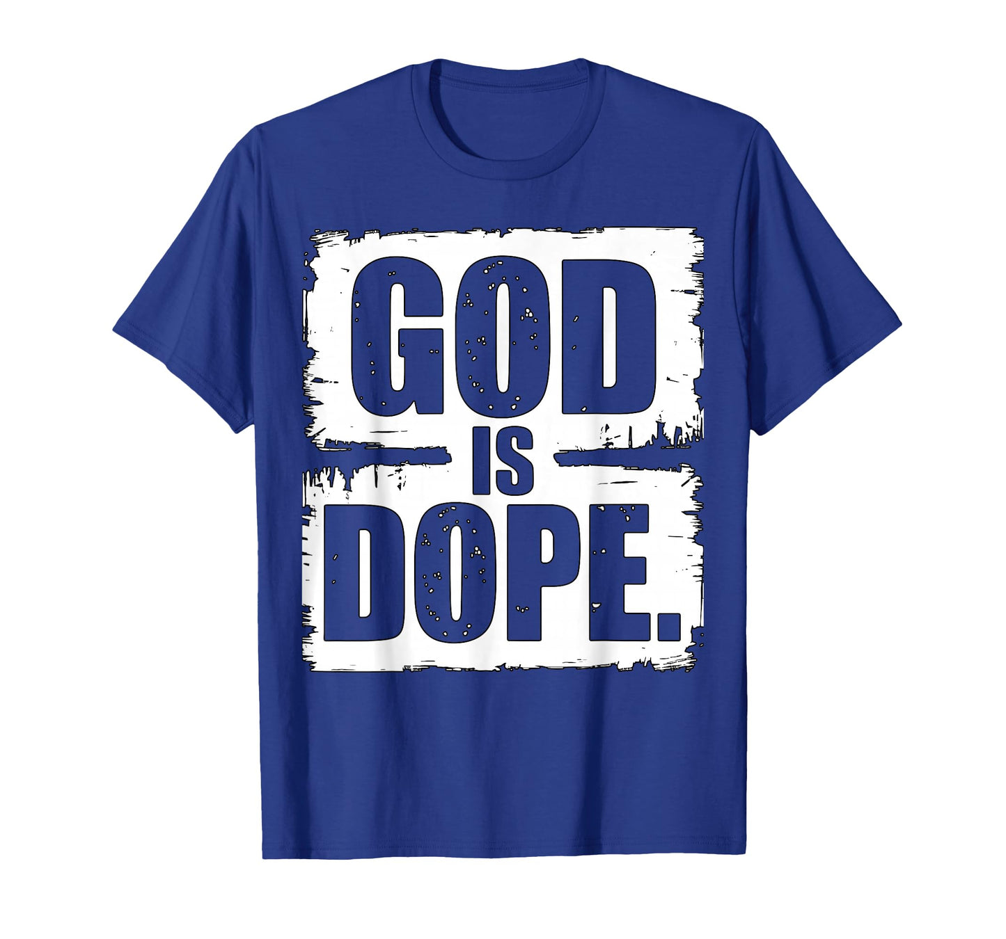 God is Dope Christian Streetwear Bold Faith T-Shirt