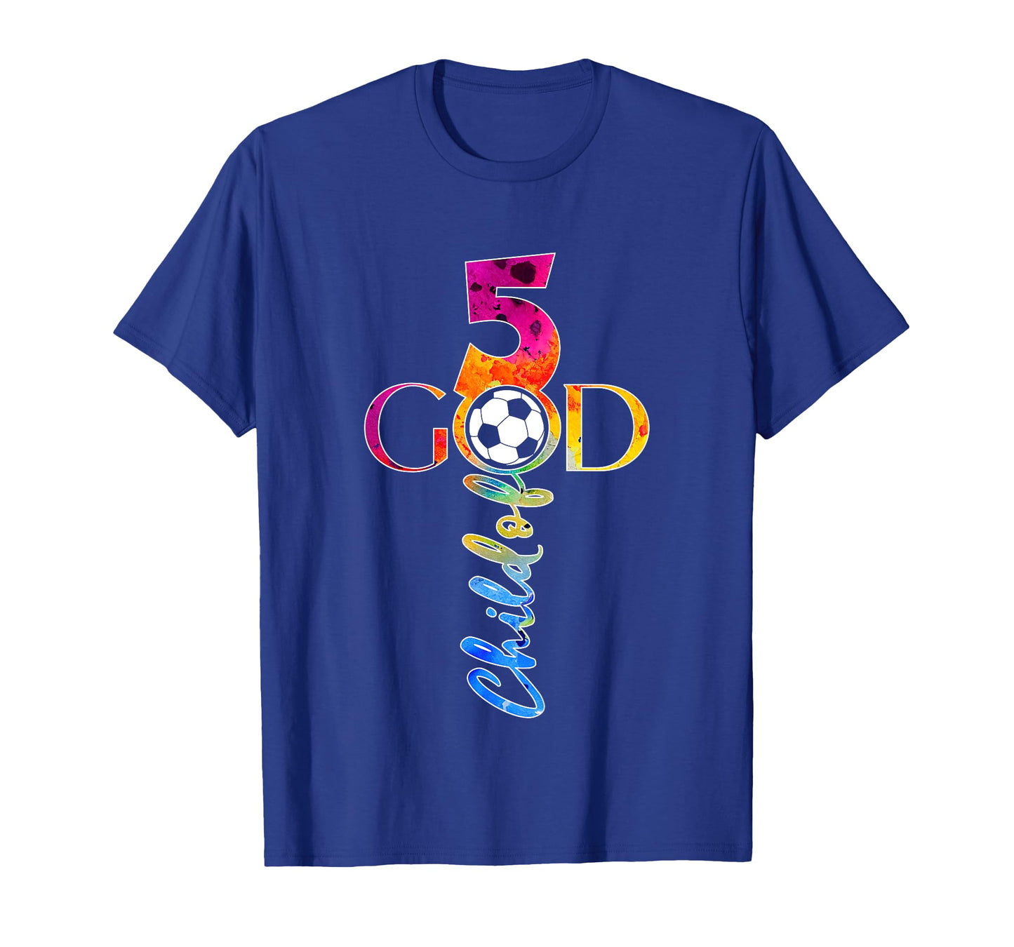 JESUS 5 YEARS CHILD OF GOD SOCCER 5TH BIRTHDAY T-Shirt