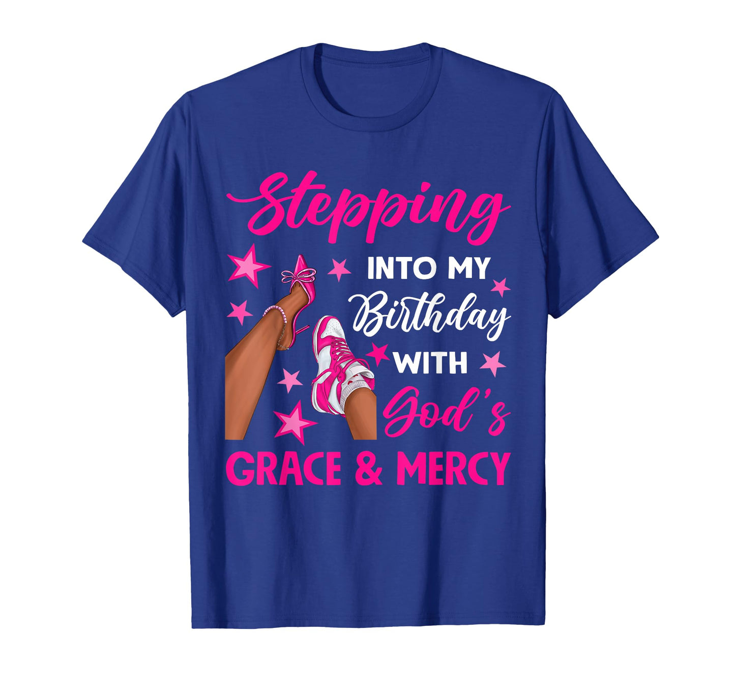 Stepping Into My Birthday High Heel Shoe Birthday Woman Girl T-Shirt