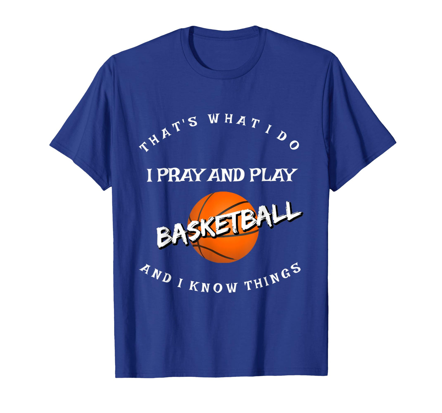 Christian T-Shirts I Pray and Play Basketball Great Gift T-Shirt