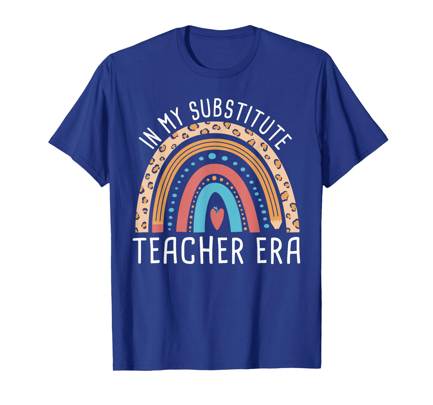 Back To School In My Substitute Teacher Era T-Shirt
